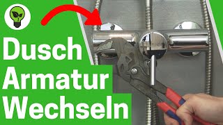 Duscharmatur Wechseln ✅ ULTIMATIVE ANLEITUNG Wie Wasserhahn mit Thermostat in Dusche Austauschen [upl. by Yatnod]