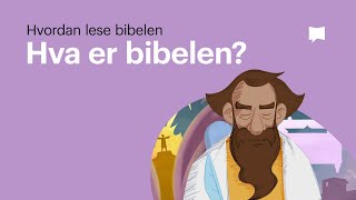 Hva er Bibelen [upl. by Enellij]