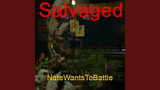 Salvaged [upl. by Harriette]