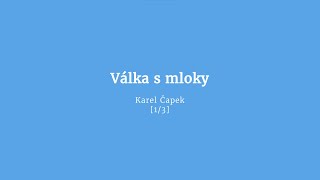 Válka s mloky audiokniha 13 [upl. by Matthiew]