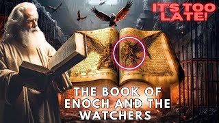 The Book Of Enoch Explained quotThe Watchersquot [upl. by Anaele420]