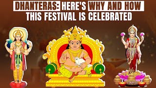 Dhanteras Heres Why And How This Festival Is Celebrated [upl. by Asyl857]