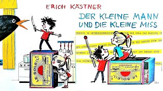 Erich Kästner Der kleine Mann und die kleine Miss Fortsetzung des Hörspiels DER KLEINE MANN [upl. by Lumpkin]