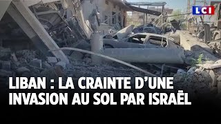 Liban  la crainte d’une invasion au sol par Israël [upl. by Kcirre112]