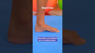 Ejercicio “short Foot” para fortalecer a los músculos del pie con énfasis en el tibial posterior [upl. by Annaerdna]