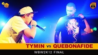 Quebonafide 🆚 Tymin 🎤 WBW 2012 Finał freestyle rap battle [upl. by Yehsa381]