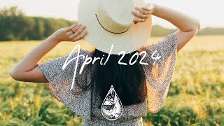 IndiePopFolk Compilation  April 2024 2Hour Playlist [upl. by Jarita]