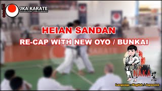 Heian Sandan  Recap with New Oyo  Bunkai [upl. by Ayo]