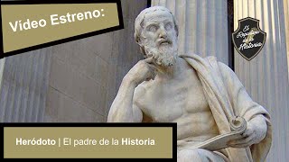 Heródoto  El padre de la Historia [upl. by Eeresid]