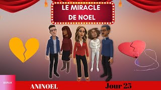 ANINOEL Jour 25 Le miracle de Noël ANIMATION CHRÉTIENNE [upl. by Rutter]