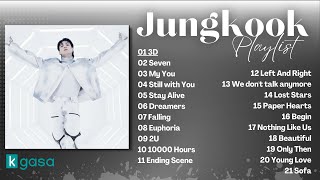 Jungkook 정국 of BTS Playlist solo and cover Incl 3 D 2023 Updated [upl. by Ewen]