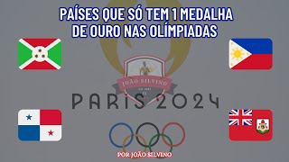 PAÍSES que só tem UMA MEDALHA DE OURO nas OLÍMPIADAS Especial Paris 2024 [upl. by Elyad419]