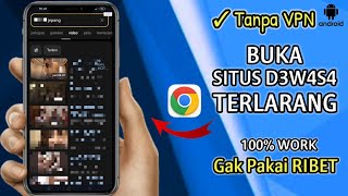 cara terbaru buka situs yang diblokir di google chrome untuk pengguna hp android tanpa vpn [upl. by Henrion]