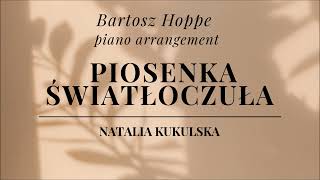 Natalia Kukulska  Piosenka światłoczuła fragment piano arrangement [upl. by Recha]