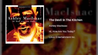 Ashley MacIsaac  The Devil In The Kitchen [upl. by Ahsemrac]