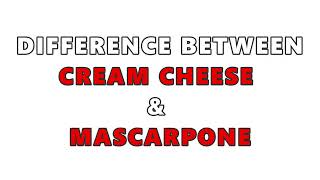 Cream Cheese Vs Mascarpone [upl. by Woll]