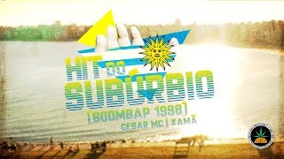 Hit do SubúrbioBoombap 1998  Cesar Mc e Xamã Prod Malak [upl. by Eduj285]