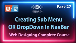 27  Creating SubMenu In NavBar Using HTML And CSS  Learn HTML CSS  HTML Tutorial HindiUrdu [upl. by Ibrad]