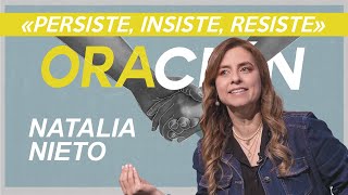 Persiste insiste resiste  Natalia Nieto  16 Junio 2021  Prédicas Cristianas [upl. by Magda]