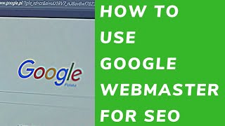 How to Use Google Webmaster Tool for SEO  Step by Step Guide [upl. by Anirrok]