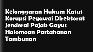 PJBL PidSus Kelompok 1 Vidio Pembelajaran quotLemahnya Penegakan Hukum Kasus Korupsi Gayus Tambunanquot [upl. by Anaynek295]