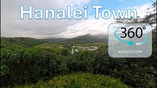 Kauai 2024  Hanalei Town  360 Video [upl. by Ashti]