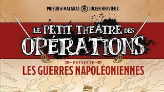 Le Petit Théâtre des Opérations en bandedessinée  le horssérie guerres napoléoniennes est là [upl. by Dido]