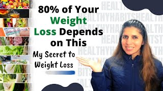 80 Of Your Weight Loss Depends on This  My Secret To Losing Fat  How to Master Eating Habits [upl. by Grimaldi]