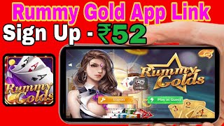 Rummy Gold App Link  Rummy Gold Link Download Rummy Gold Link Rummy gold Apk Mod 41₹ Free Bonus [upl. by Johannessen]