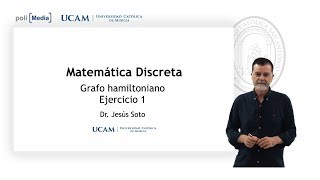 Matemática Discreta  Grafo Hamiltoniano Ej1  Jesús Soto [upl. by Anassor]