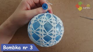 Szydełkowa bombka nr 3Crochet Christmas ball No 3 [upl. by Albrecht]