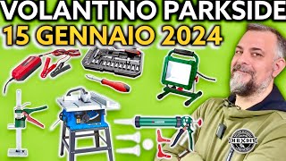 Volantino Parkside Lidl fai da te 15 gennaio 2024 parkside muscarella lidl attrezzi volantino [upl. by Siuraj]