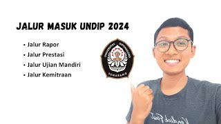 Jalur Masuk UNDIP 2024 [upl. by Enelaj641]