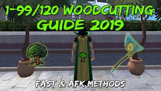 199120 Woodcutting Guide 20192020  Fast amp AFK Methods Runescape 3 [upl. by Enois]