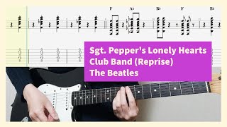 Sgt Peppers Lonely Hearts Club Band Reprise Guitar Cover With Tab [upl. by Ravahs673]