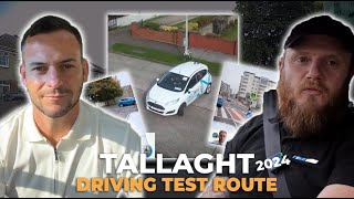 Tallaght Driving Test Route 2024 [upl. by Farro]