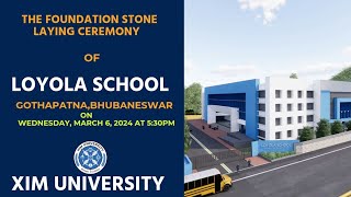 The Foundation Stone Laying Ceremony of LOYOLA SCHOOL  GothapatnaBhubaneswar [upl. by Jaan]