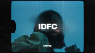 blackbear  idfc Tarro Remix Lyrics [upl. by Dulciana]