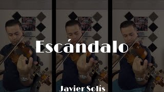 Escándalo  Javier Solís Tutorial Violines  Mariachi [upl. by Stich]