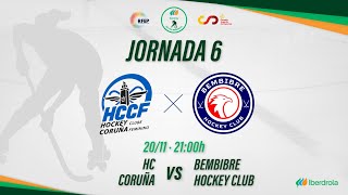 HC CORUÑA  BEMBIBRE HC 6ª Jornada OKLigaIberdrola [upl. by Aitselec767]