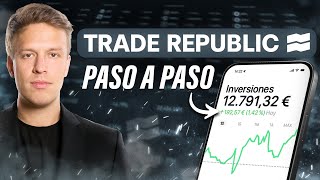 Tutorial Completo Trade Republic 2025  Paso a Paso Para Principiantes [upl. by Slater]