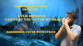 Kylie Minogue  Cant Get You Out Of My Head  Harmonica Coverkylieminogue trendingvideo [upl. by Enaej]