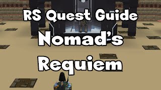 RS Nomad’s Requiem Guide  RuneScape [upl. by Warms867]