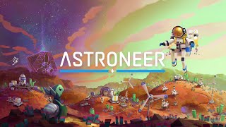 Astroneer PT1 [upl. by Lebasiram]