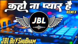 kaho naa pyaar hai  Sound Chek Song  Hindi Song  Dj Love Song Dj Vikrant Dj Kb Singh [upl. by Len]