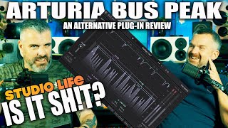 ARTURIA BUS PEAK  HAVE MASTERING PROCESSORS PEAKED [upl. by Noslrac]