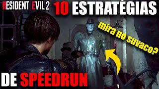 10 ESTRATÉGIAS DE SPEEDRUN  RESIDENT EVIL 2 REMAKE [upl. by David149]