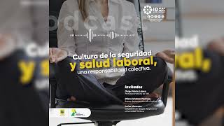 Cultura de la seguridad y salud laboral una responsabilidad colectiva [upl. by Eizus]