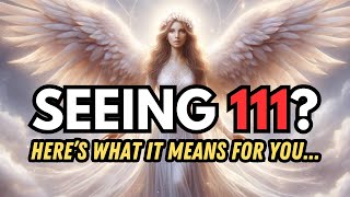 What Does Angel Number 111 Mean for You Discover the Cosmic Message [upl. by Dionisio732]