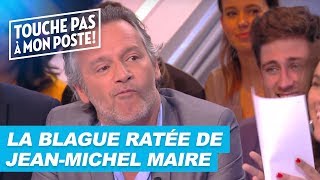 La blague ratée de JeanMichel Maire [upl. by Merv]